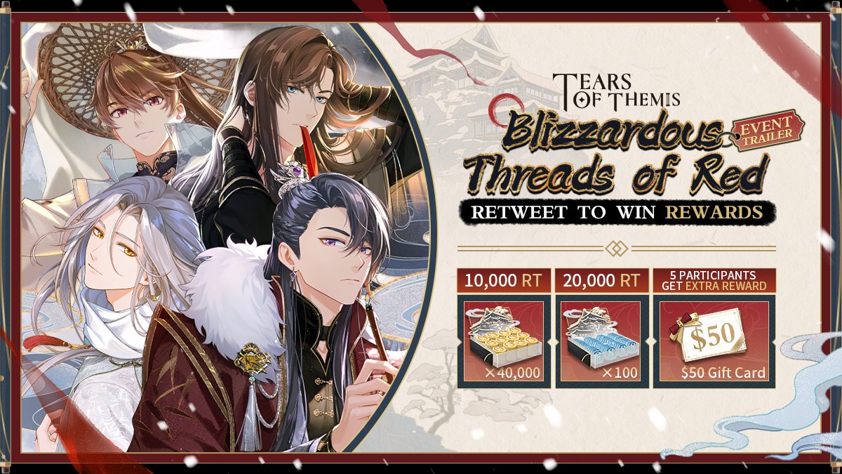 TearsofThemisEN's tweet photo. Blizzardous Threads of Red Sharing Event Result

Total Rewards: S-Chip×300, Stellin×40,000
Redemption Code: RTMILESTONES
Valid until 2023/2/2 04:00 (UTC+9)
Redeem here: https://t.co/LBgQR6IRqu

And the 5 winners have been contacted via DMs about the bonus rewards.

#TearsOfThemis https://t.co/NBq8aKK7fZ
