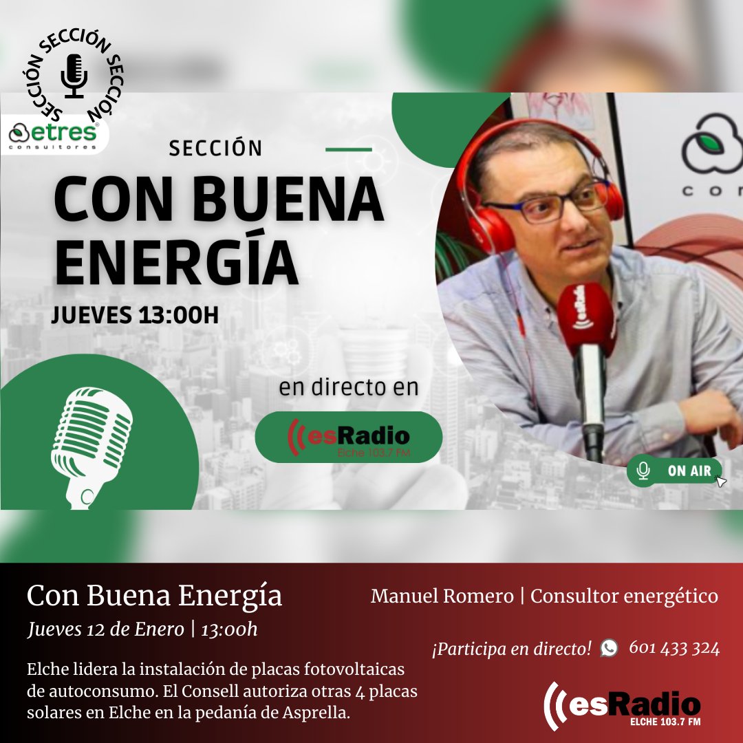 EsRadioElche's tweet photo. Hoy #ConBuenaEnergia a las 13:00h, ¡en la🎙103.7FM junto a @MR_ETRES! ⚡@ETRES_Consult 

☀️Elche lidera la instalación de placas de autoconsumo. El Consell autoriza otras 4 placas.

➡️¡Sintonízanos y participa por WhatsApp! 📲 601 433 324

#energia #placassolares #fotovoltaicas https://t.co/sZ0sh10uuK