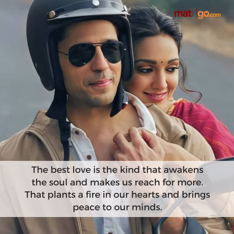MatchRightGo's tweet photo. The best love is the kind that awakens the soul and makes us reach for more. That plants a fire in our hearts and brings peace to our minds.

#kiaraadvani #SiddharthMalhotra #kiarasiddharth #ranjha #love #matrigo #matchrightgo https://t.co/j3PCcI2Nlh