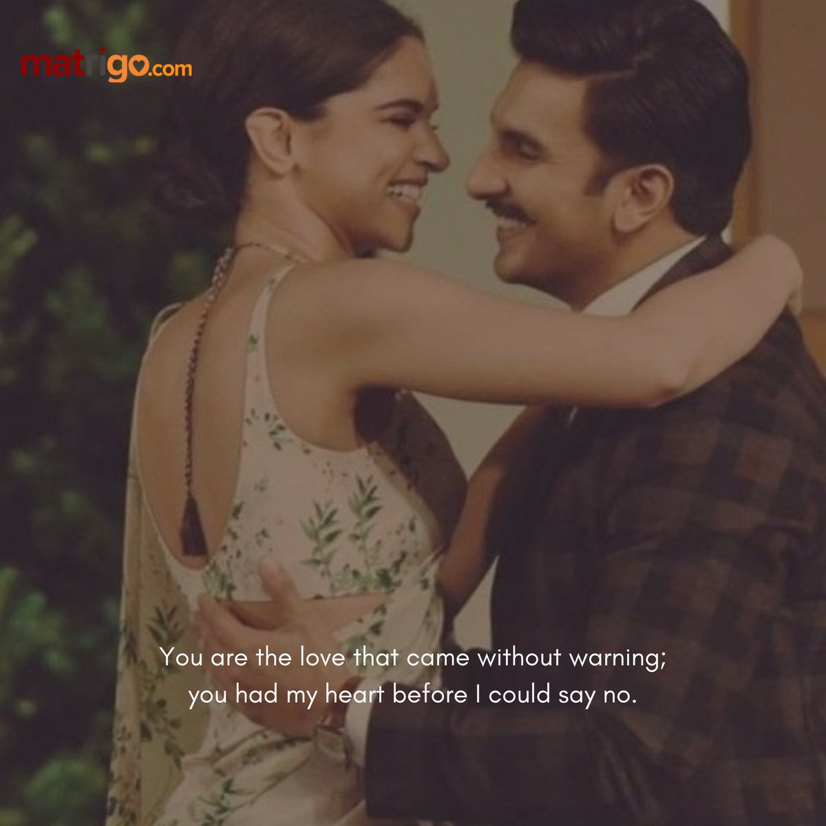 MatchRightGo's tweet photo. You are the love that came without warning; you had my heart before I could say no.

#Deepveer #DeepikaRanveer #RanveerSingh #matrigo
#matchrightgo https://t.co/gN2s3hsUyu