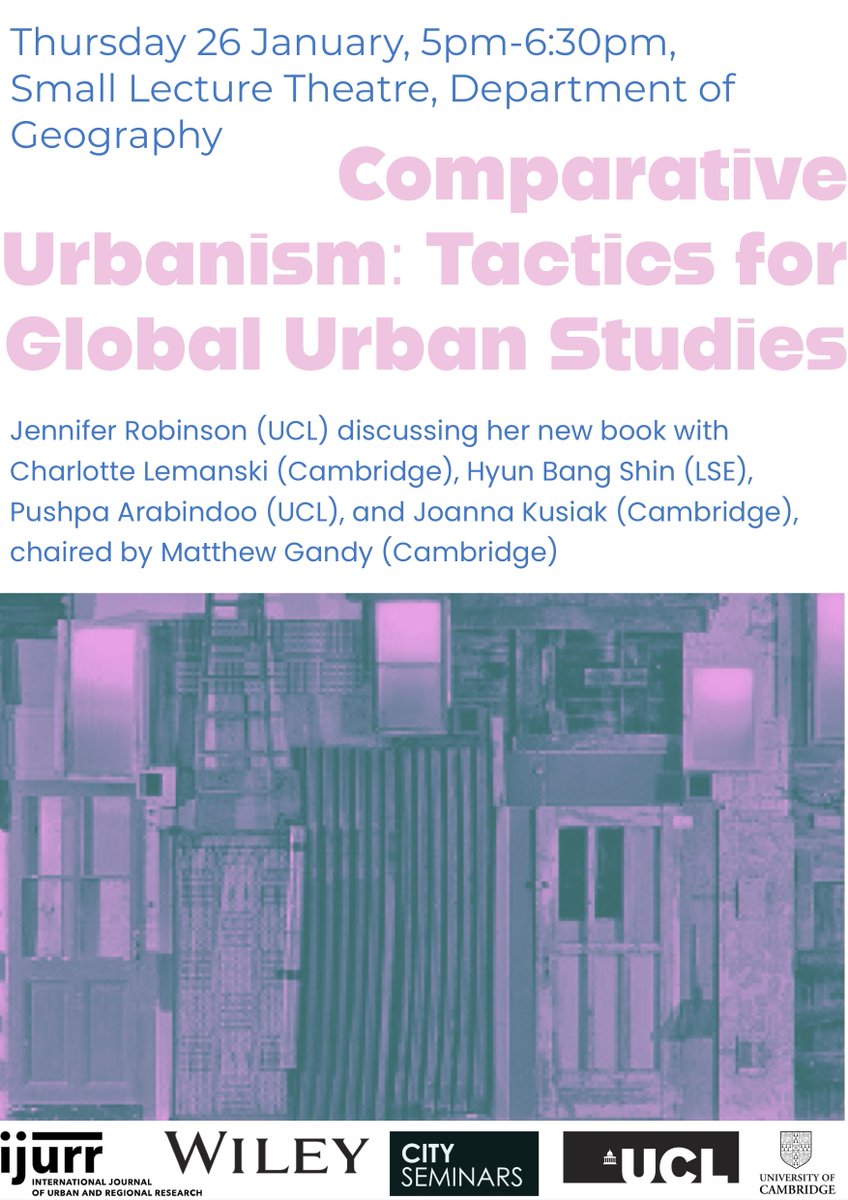Jennifer Robinson will be discussing her new book, 'Comparative Urbanism: Tactics for Global Urban Studies', on Thursday January 26, 1700-1830, in the Small Lecture Theatre, Department of Geography (<a href="/CamUniGeography/">Cambridge Geography</a>) –– come along!