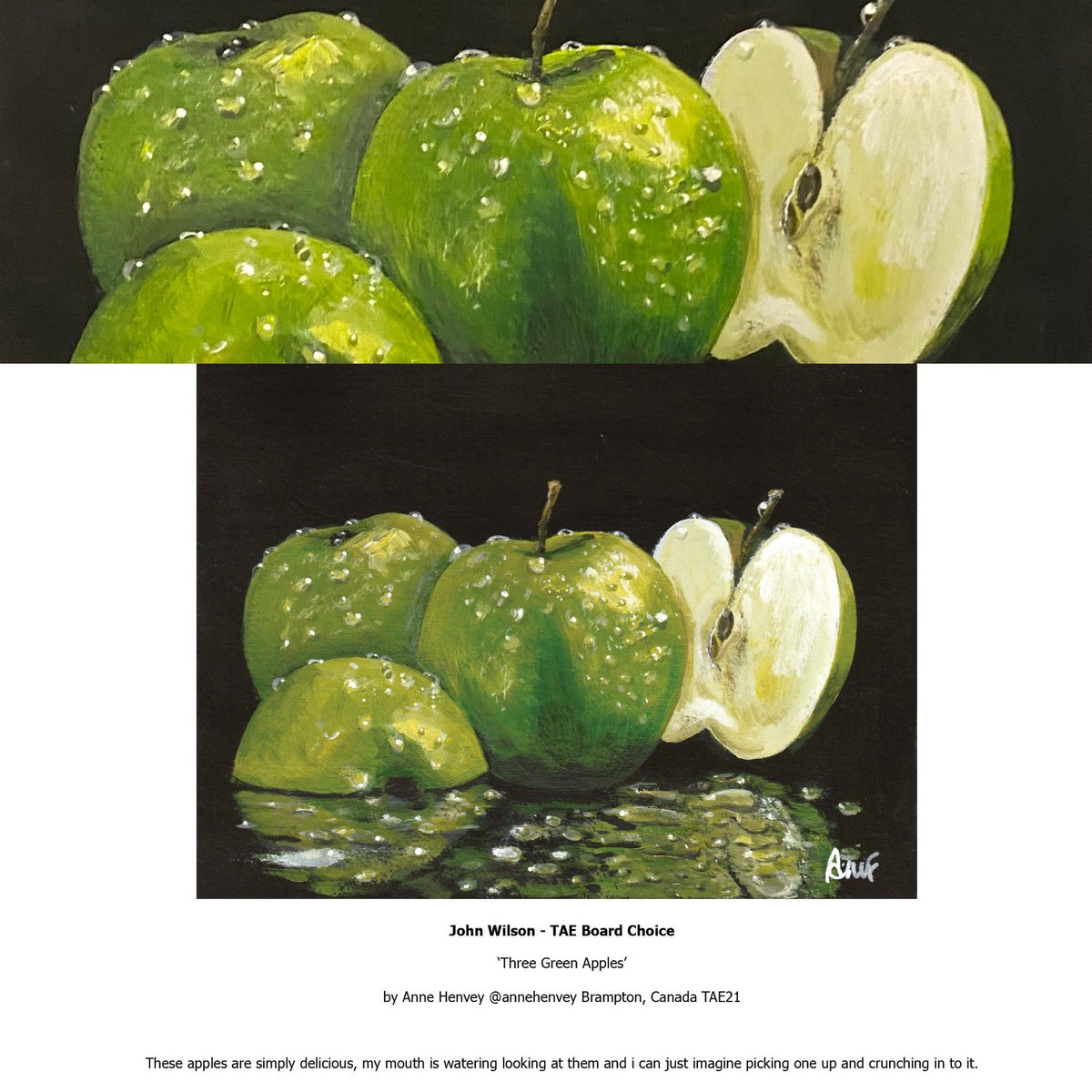 2021
‘Three Green Apples’, my 6th yr of joining the #twitterartexhibit family. I was thrilled to be chosen as one of the 5 favs  by a #tae board member 
As a result I was given a feature page in the 2021 catalogue. 

#annehenvey #tae21 
 #artforchange