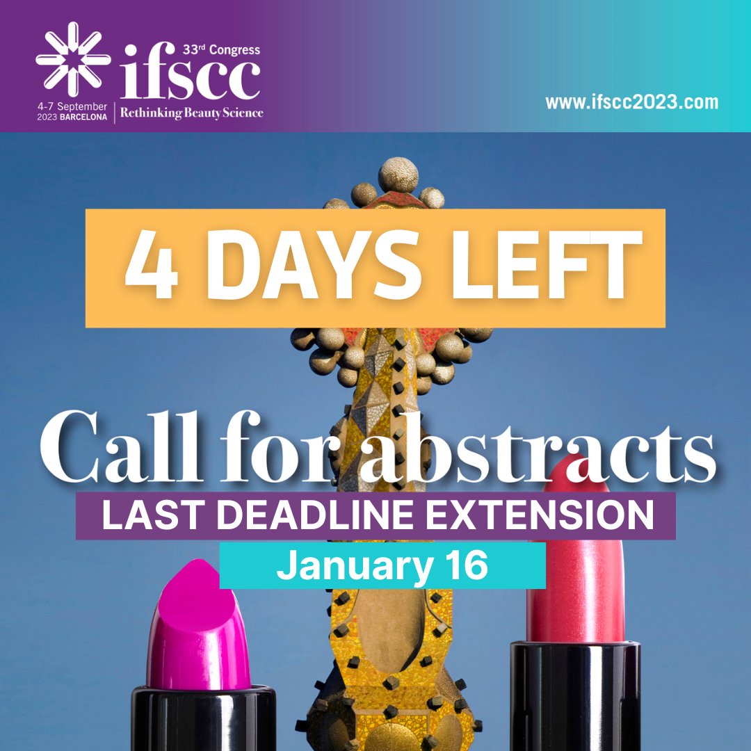 Ifscc2023's tweet photo. This is the last opportunity to get your abstract in for the IFSCC Congress 2023! Only 4 days left, don't miss out!

Submit your abstract here 👇🏻
🌐 https://t.co/tgAbjs83yF

➡️ If you have any questions, please contact the secretariat at congressbcn@atlanta.es

#IFSCC #IFSCC2023 https://t.co/NSWiymiDkk