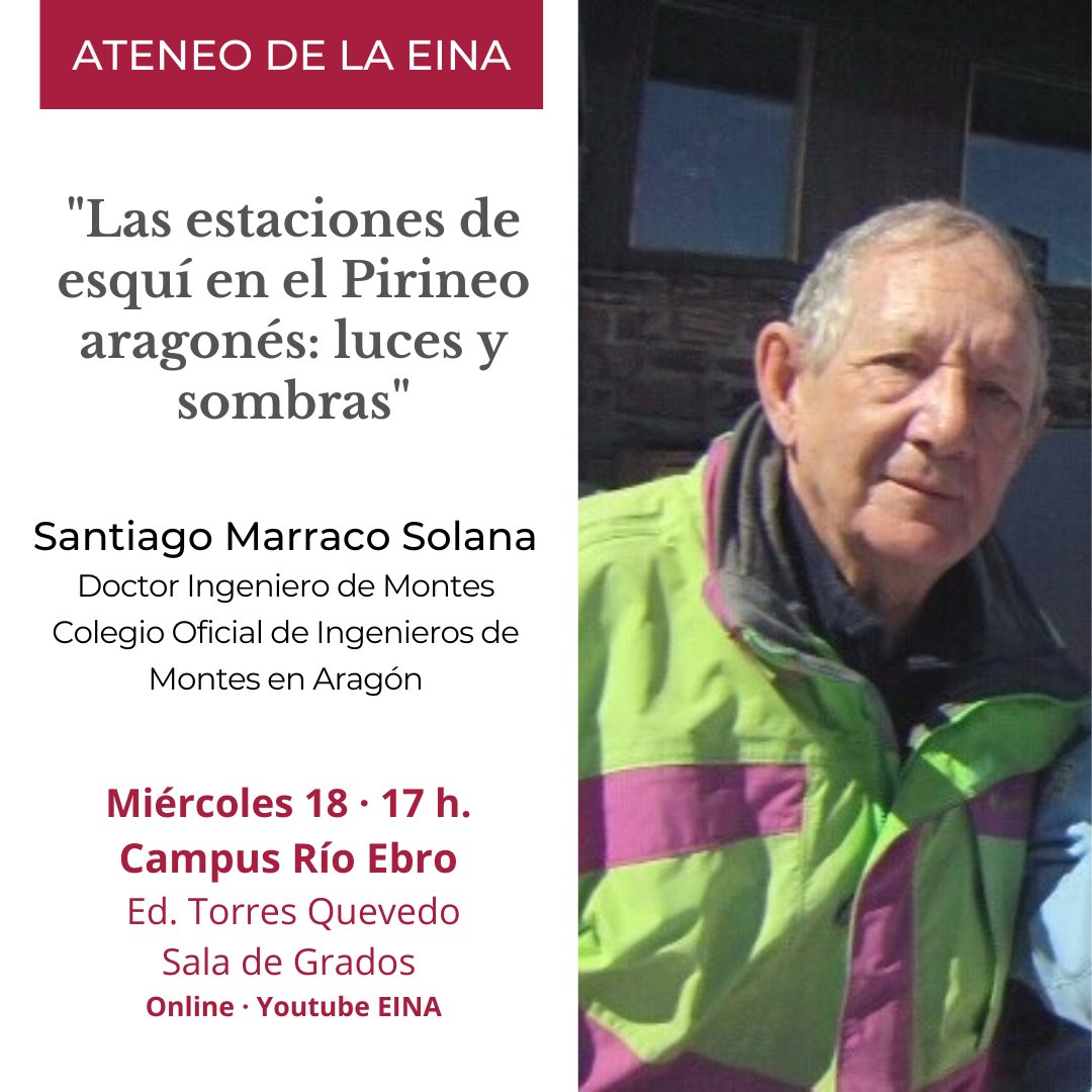 #SaveTheDate
👉Ateneo <a href="/EINAunizar/">EINA Unizar</a> : "Las estaciones de esquí en el Pirineo aragonés: luces y sombras"
🗣️Santiago Marraco, con la colaboración del Colegio de <a href="/ingdemontes/">Ingeniería de Montes</a> en Aragón y #CátedraSAMCAdt 
📝i3a.unizar.es/es/eventos/ate…