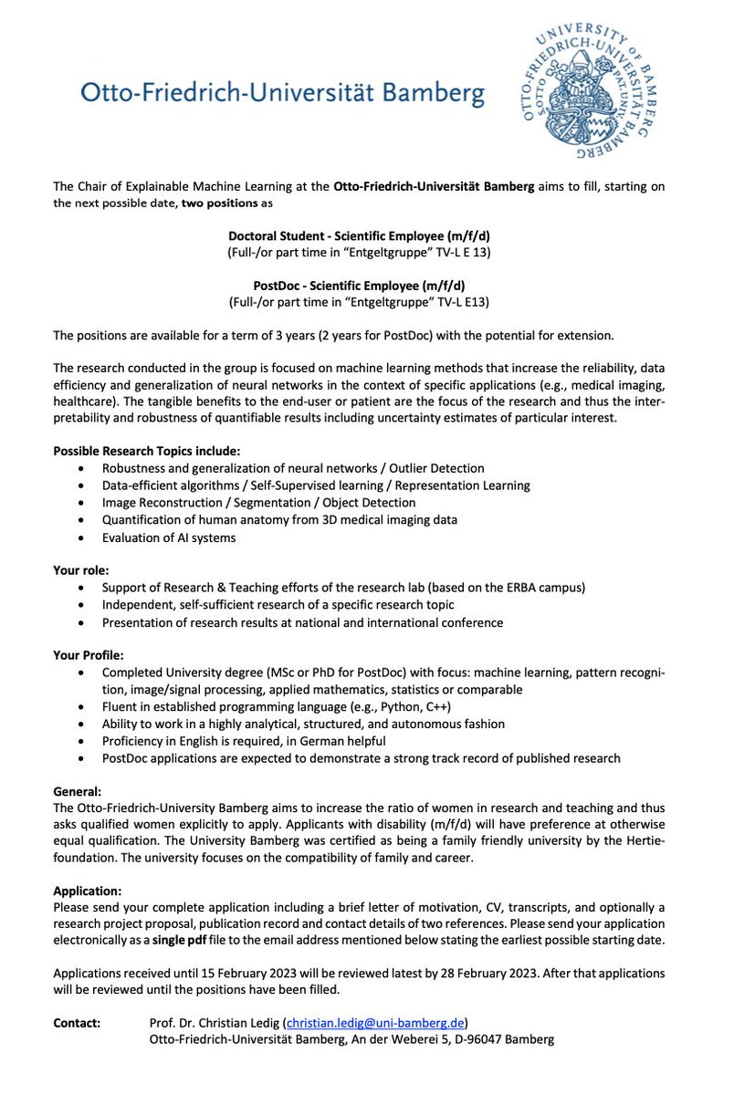 Christian Ledig (@ledigchr) on Twitter photo 🚨 2 Fully-funded PhD/PostDoc positions in my group <a href="/uni_bamberg_of/">Universität Bamberg</a>. Opportunity to research impactful ML/CV problems (e.g., generalizable DL in healthcare). Specific topic flexible. Details of positions and how to apply below.
Please share/RT 🙏🏻 🚨 2 Fully-funded PhD/PostDoc positions in my group <a href="/uni_bamberg_of/">Universität Bamberg</a>. Opportunity to research impactful ML/CV problems (e.g., generalizable DL in healthcare). Specific topic flexible. Details of positions and how to apply below.
Please share/RT 🙏🏻