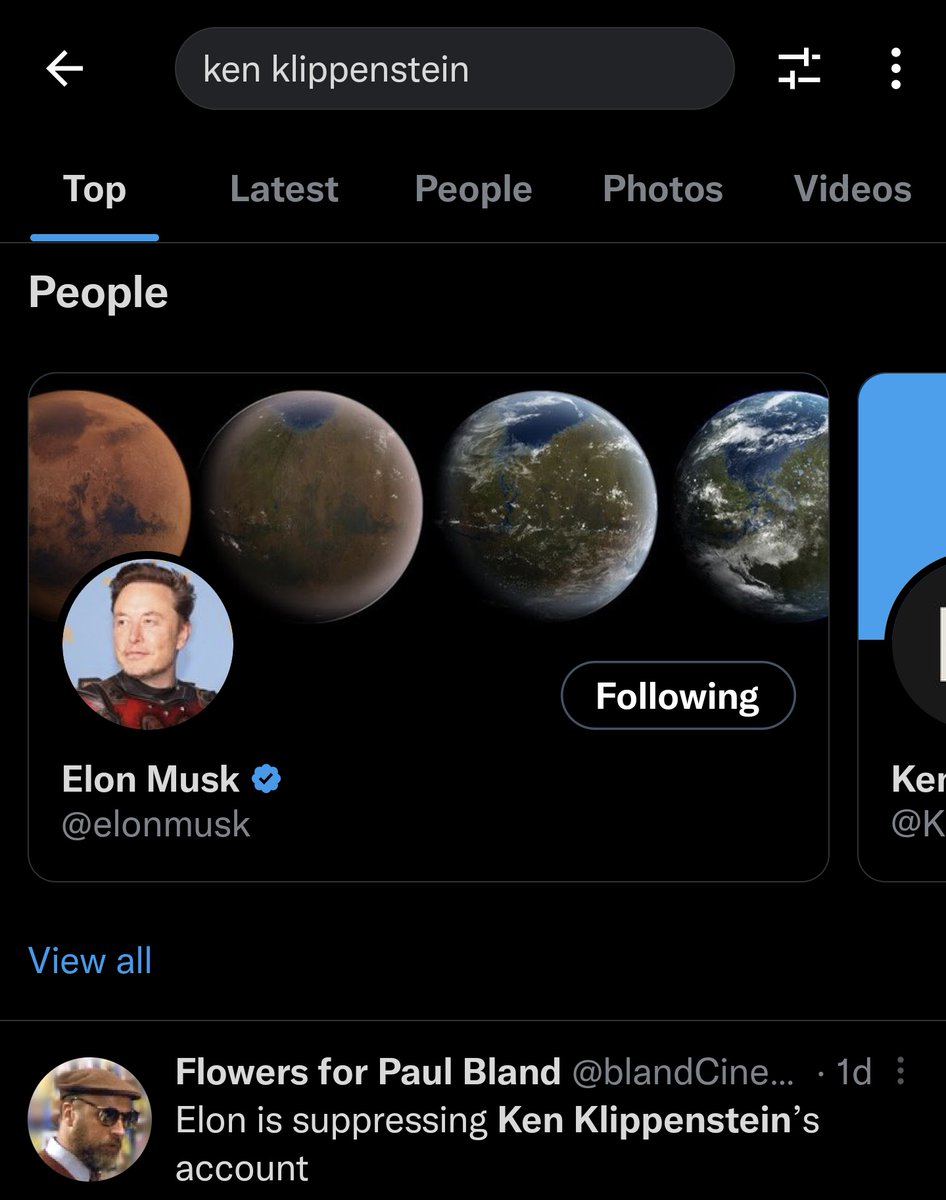stevanzetti's tweet photo. Woke up and tested the search for Ken Klippenstein again on a burner account where I happen to follow @elonmusk. Now @kenklippenstein isn't just being suppressed after posting surveillance footage of a self-driving Tesla crashing, but he's been replaced by Elon Musk. https://t.co/vcxDTkO1jY