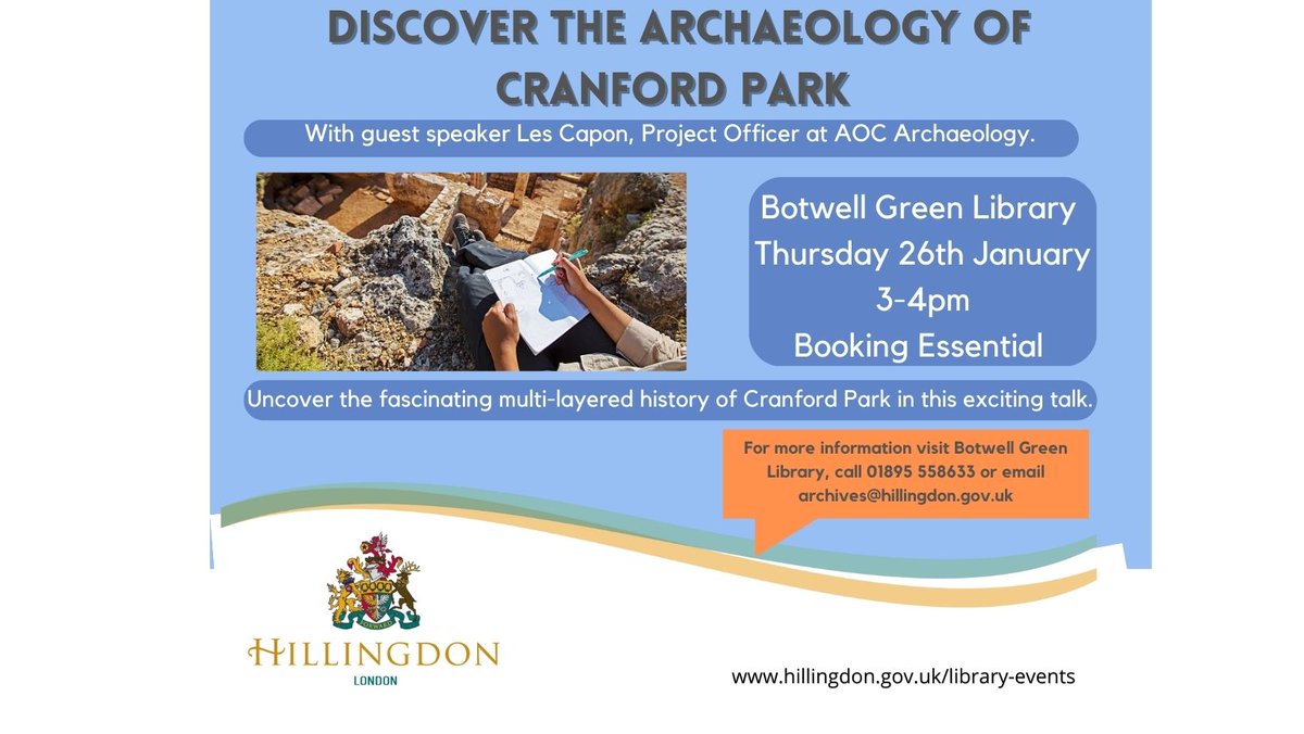 Hill_libraries's tweet photo. Discover the archaeology secrets of Cranford Park at Botwell Green Library, this fascinating talk is not to be missed! Booking essential. @Hillingdon @Hill_Museums @LDNLibraries #Livinglibraries #Archaeology #Hillingdonhistory ^RK https://t.co/GL1eZw2irv