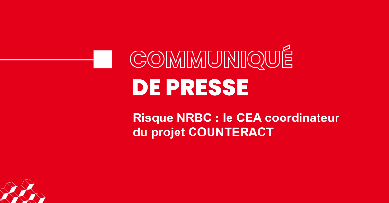 CEA_Officiel's tweet photo. #défense ⚓ |  Risque NRBC : le CEA coordonne le projet 🇪🇺 COUNTERACT 💥
▶ Il rassemble ainsi 26 partenaires pour étudier et renforcer la sécurité ainsi que l’efficacité de contre-mesures médicales. Ces études permettront à l'Europe d'affronter d'éventuelles menaces NRBC.  👇