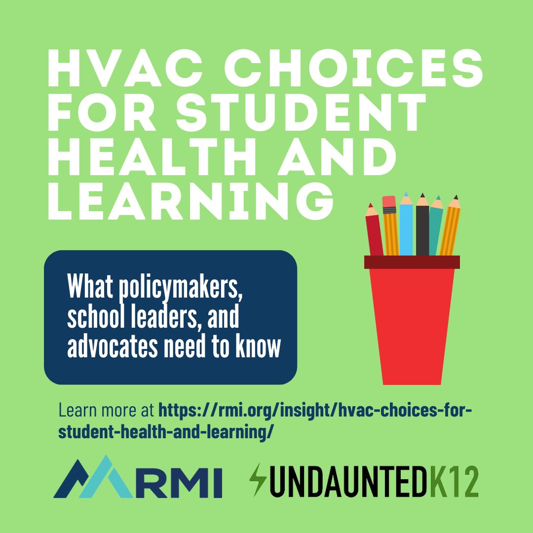 📣 NEW REPORT from <a href="/RMIBuildings/">RMI Buildings</a> &amp; <a href="/UndauntedK12/">UndauntedK12</a> shares how critical it is to install all-electric, high-performance HVAC systems in our schools. 🏫🎒 

 It covers:  
✅#AirQuality  
✅#IRA incentives  
✅timeline for action  

👇 bit.ly/3GzyOlW