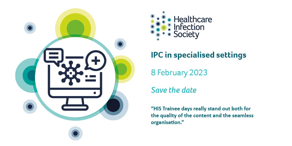 HIS_infection's tweet photo. Less than a month to go until the next Trainee education day: IPC in specialised settings. Registration is open to all HIS members and non-members. 

View the programme 👉 https://t.co/Ed4h7uXrVx
Register 👉 https://t.co/QKVqptM1rm

#HISEvent #IPC https://t.co/yuTYCCPpho