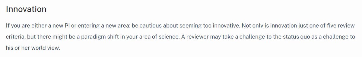 Fun nugget while checking instructions/suggestions from @NIH while writing a new R01. Speaks back to the nature.com/articles/d4158…. Junior people, don't dare to be 'too innovative!!!'