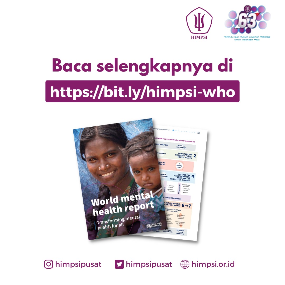 himpsipusat's tweet photo. Baca World Mental Health Report selengkapnya di https://t.co/yQt8PW8tyh
#HIMPSI
#HIMPSIPUSAT
#63TahunHIMPSI https://t.co/cMNp4fClX3