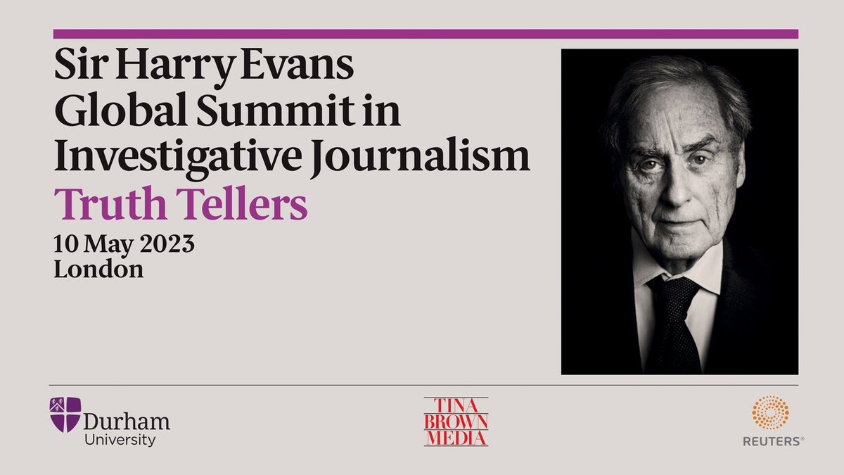 sirharrysummit's tweet photo. Announcing the inaugural event to celebrate the world’s most dogged and diverse truth tellers of investigative journalism in honour of the legacy of crusading newspaper editor Sir Harry Evans.
Stay tuned...
@reuters @durham_uni @tinabrownlm
#sirharrysummit #truthtellers https://t.co/oNLJ8szsh8