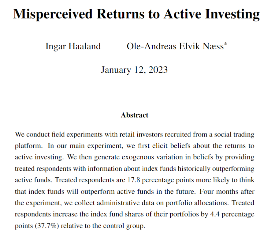 Ingar Haaland (@ingar30) on Twitter photo 1/ Why do people invest in actively managed funds when index funds consistently give higher returns after fees? In a new paper, <a href="/OleAndreasNaess/">Ole-Andreas Elvik Næss</a> and I examine whether misperceived beliefs can explain this "active investing puzzle". 1/ Why do people invest in actively managed funds when index funds consistently give higher returns after fees? In a new paper, <a href="/OleAndreasNaess/">Ole-Andreas Elvik Næss</a> and I examine whether misperceived beliefs can explain this "active investing puzzle".