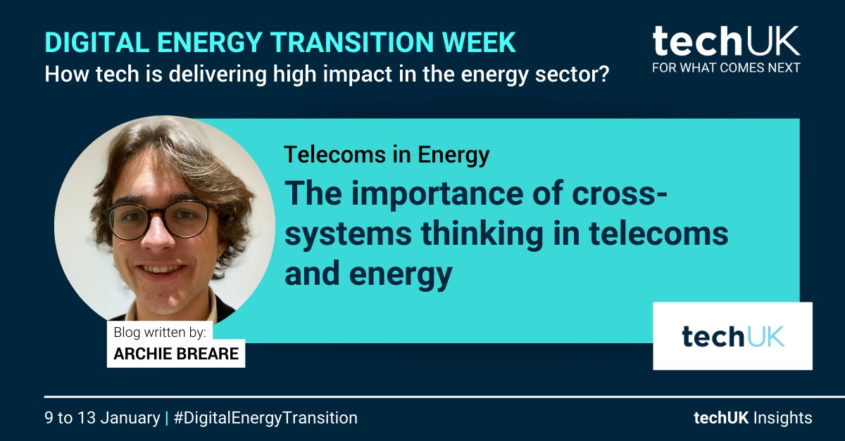 techUK's tweet image. 🚨#DigitalEnergyTransition - Day 4
Our own Archie Breare ✍️ How can the energy sector take advantage of advanced communications infrastructure &amp;amp; why Integrating energy into telecoms systems thinking is important 👉ow.ly/iwl050MoWJM
