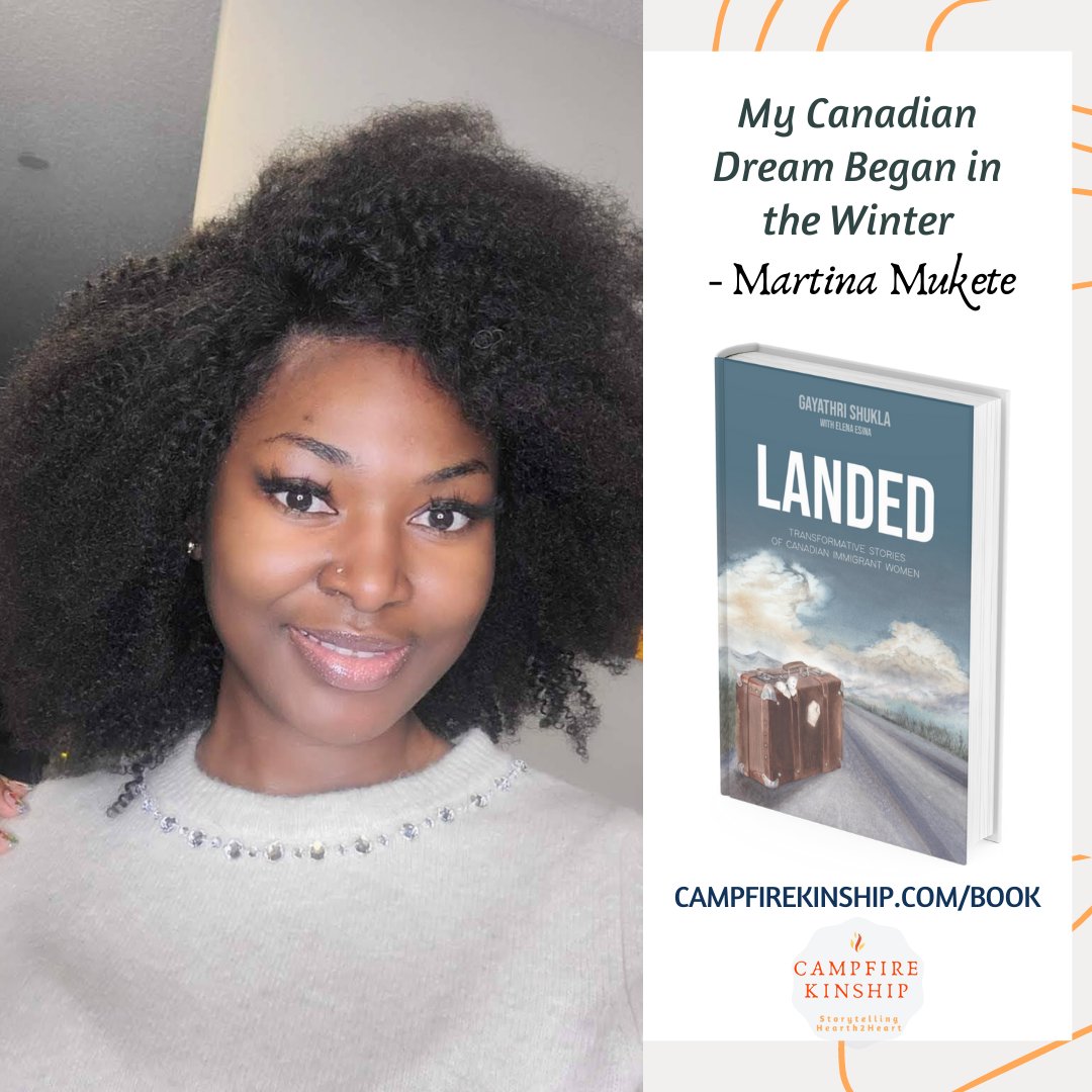 CampfireKinship's tweet photo. Landed's co-author, Martina Mukete's, story is “My Canadian Dream Began in the Winter”. Martina is also the author of Beautiful Scars, a poetry collection on https://t.co/sMjuLSFoLL.
#LandedYYC #immigrantwomenstories #womensupportingwomen #writingcommunity #canadianimmigration https://t.co/XmaBqNbzOk