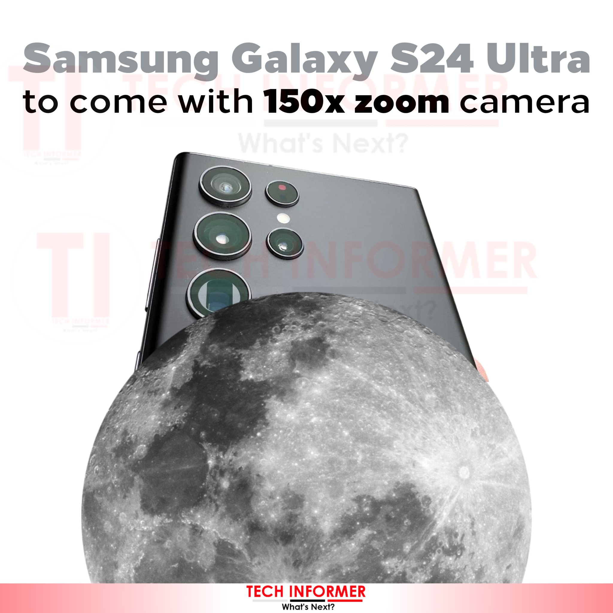 Samsung Galaxy S24 Ultra: Smartphone may feature 150x zoom camera