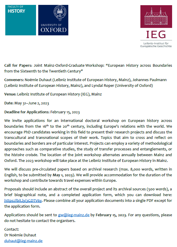 📢CfP: Mainz Oxford Graduate Workshop: European History across Boundaries, 16th-20th c. Consider applying or sharing widely with your networks! Deadline: February 15, 2023 #twitterhistorians academia.edu/94844388/CfP_2…