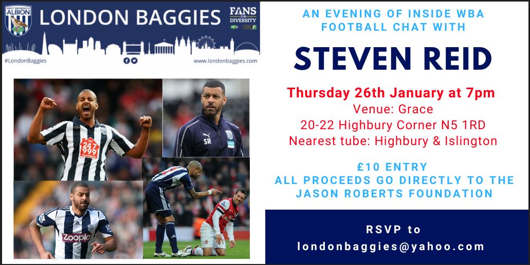 WBASCOFFICIAL's tweet photo. London Baggies have an upcoming event with Steven Reid on Thursday 26th January - 7pm - £10 entry all proceeds to the Jason Roberts Foundation #stevenreid #wba #wbasc #londonbaggies #westbrom #albion #boingboing https://t.co/h6eVRvj3sp