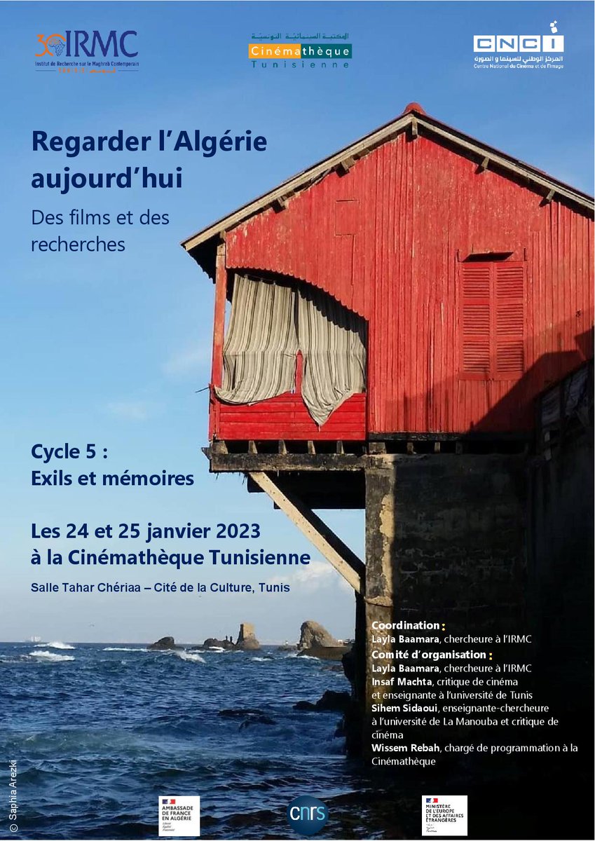 IRMCtunis's tweet photo. 📢Session 5 "#Exils et #mémoires" du cycle de #projections-débats "Regarder l'#Algérie 🇩🇿 aujourd'hui. Des films et des recherches".
📅Les 24 et 25 janvier 2023 à la Cinémathèque de Tunis.
Programme👇👇 https://t.co/E7TvWpgQP0