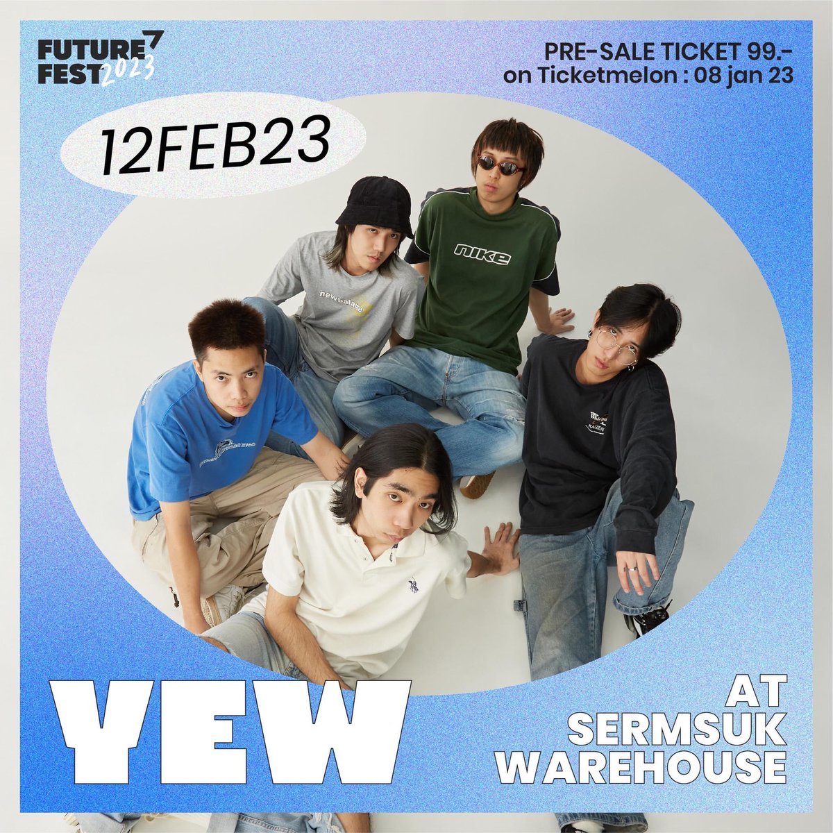 FutureFestTH's tweet photo. พบกับ @yewband ในงาน Future Fest 2023
.
เทศกาลดนตรี ศิลปะ และวัฒนธรรมที่จะฮีลใจให้พองโต ที่โกดังเสริมสุข 11 - 12 กุมภาพันธ์ 2023
.
"ขายบัตร Pre-Sale แล้ววันนี้ - 9 ก.พ. เท่านั้น"
https://t.co/bUyVgwGkwM
.
#FutureFest #FutureFest2023 #BADBEER https://t.co/iLubYSgLT9