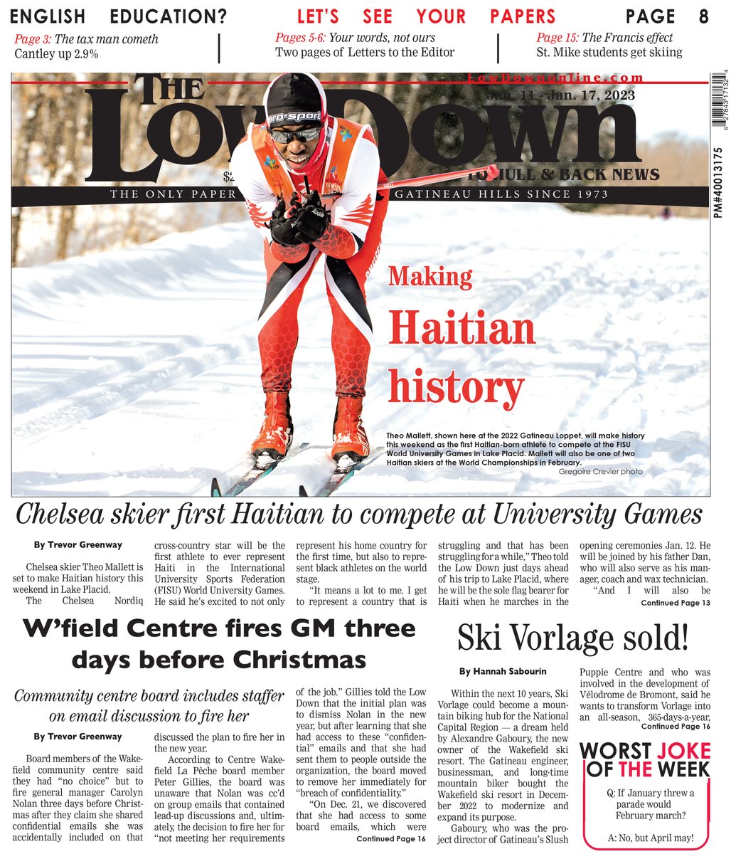 We're back! Theo Mallett is set to make history as  first Haitian-born nordic skier to compete in the World University Games. Wakefield Community centre  fires GM three days before Christmas and details of the Vorlage sale. All this and more in this week's Low Down.