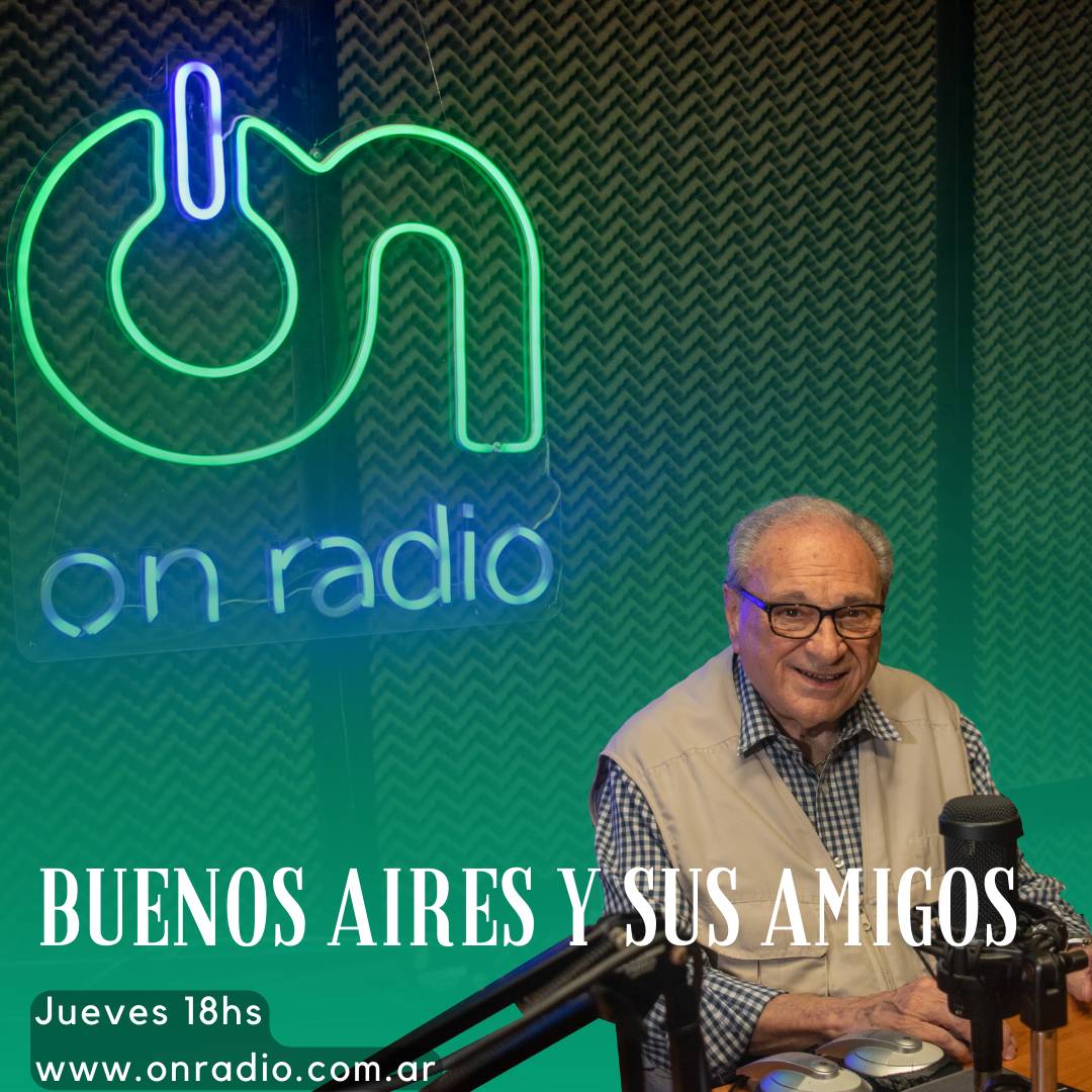 Historia, tangos, política y algo más 

📻 #BuenosAiresySusAmigos
🛡️ Luis Fiorentini
⏱️ Jueves 18hs

Ph 📸 @maxipezzart

#OnRadio Seguinos a través de nuestra web bit.ly/EnVivoOnRadio o app 🤳 disponible en PlayStore 📲