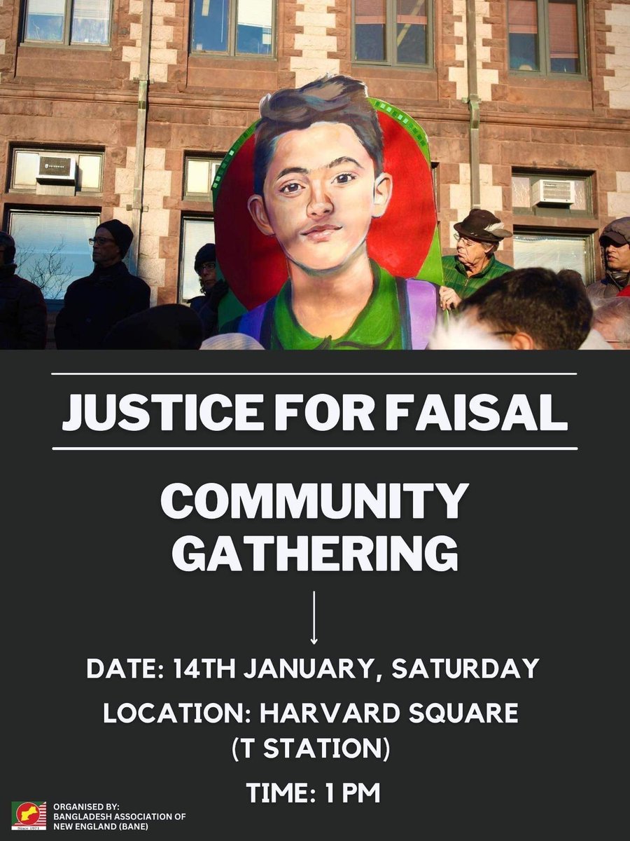 BostonPSL's tweet photo. Stay in the streets! Join the Bangladesh Association of New England this Saturday to demand Justice for Faisal this Saturday, January 14th at 1PM at Harvard Square in front of the T station #JusticeForFaisal https://t.co/lzWdk4l93N