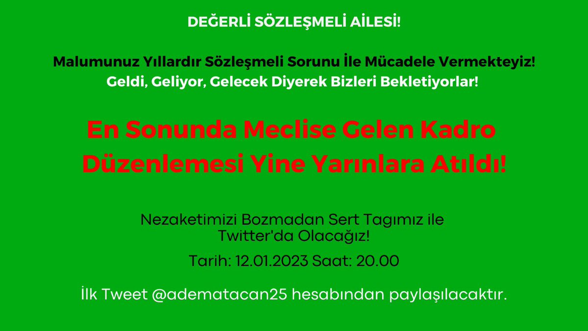 Aylarca güvendik!
Nezaketimizi kaybetmedik!
Sürekli yarın, yarın, yarın!

Bu akşam saat 20.00’da derdimizi daha sert anlatacağız.
Destek olan herkese minnettarız!