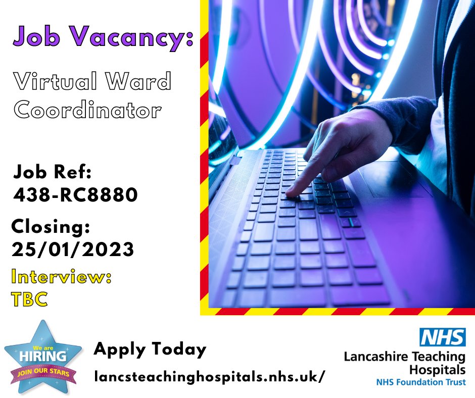 LancsHospJobs's tweet photo. 🆕 Job Vacancy: Virtual Ward Coordinator @lancsHospitals

Would you like to be part the new Virtual Ward Team?

⏰ Closes: 25/01/2023

Read more and apply: https://t.co/jmpKQZtNaG

#NHS #NHSjobs #VirtualWardCoordinator #VirtualWard #preston #Chorley #Lancashire https://t.co/NFNSohHhS7