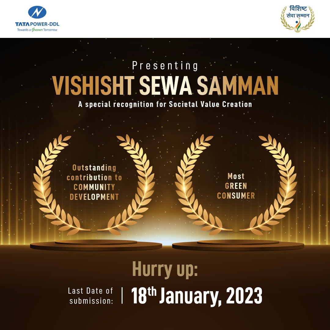 Tata Power-DDL is back with the 2nd Edition of Vishisht Sewa Samman Awards to recognise individuals and social groups who have contributed to the transformation and development of the community.

If you haven't nominated yourself yet, Hurry Up!