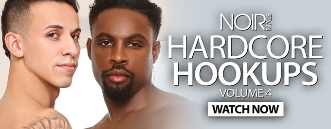 Heated Happenings Occur in @noirmalexxx's Herculean New HD Feature 'HARDCORE HOOKUPS (#4)', Starring