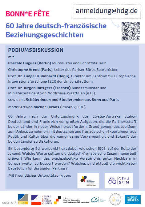 CERC_Bonn's tweet photo. BONN*E FÊTE! 60 Jahre Élysée-Vertrag 🎉🇫🇷🇩🇪
Schüler*innen und Studierende diskutieren mit Pascale Hugues, @christophearend, Prof. Dr. Ludger Kühnhardt und Prof. Dr. Jürgen Rüttgers
📅 17.1. 18.30h
📍 @hdg_museen
#DFT23 #JFA23 #bonnefete @if_bonn @unibonn @gsi_bonn @ofaj_dfjw https://t.co/yMvv06BB5E