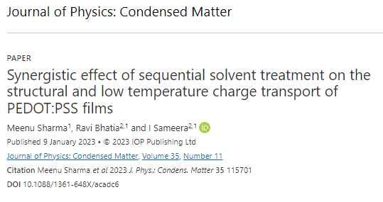 JPhysCM's tweet photo. ‼️New published paper 'Synergistic effect of sequential solvent treatment on the structural and low temperature charge transport of PEDOT:PSS films' by Sharma, Bhatia and Sameera published in #JPCM 👩‍🔬🤩https://t.co/IHLCQYHOeG @IOPmaterials @IOPPublishing @gianpacc https://t.co/clL7vcLdnq