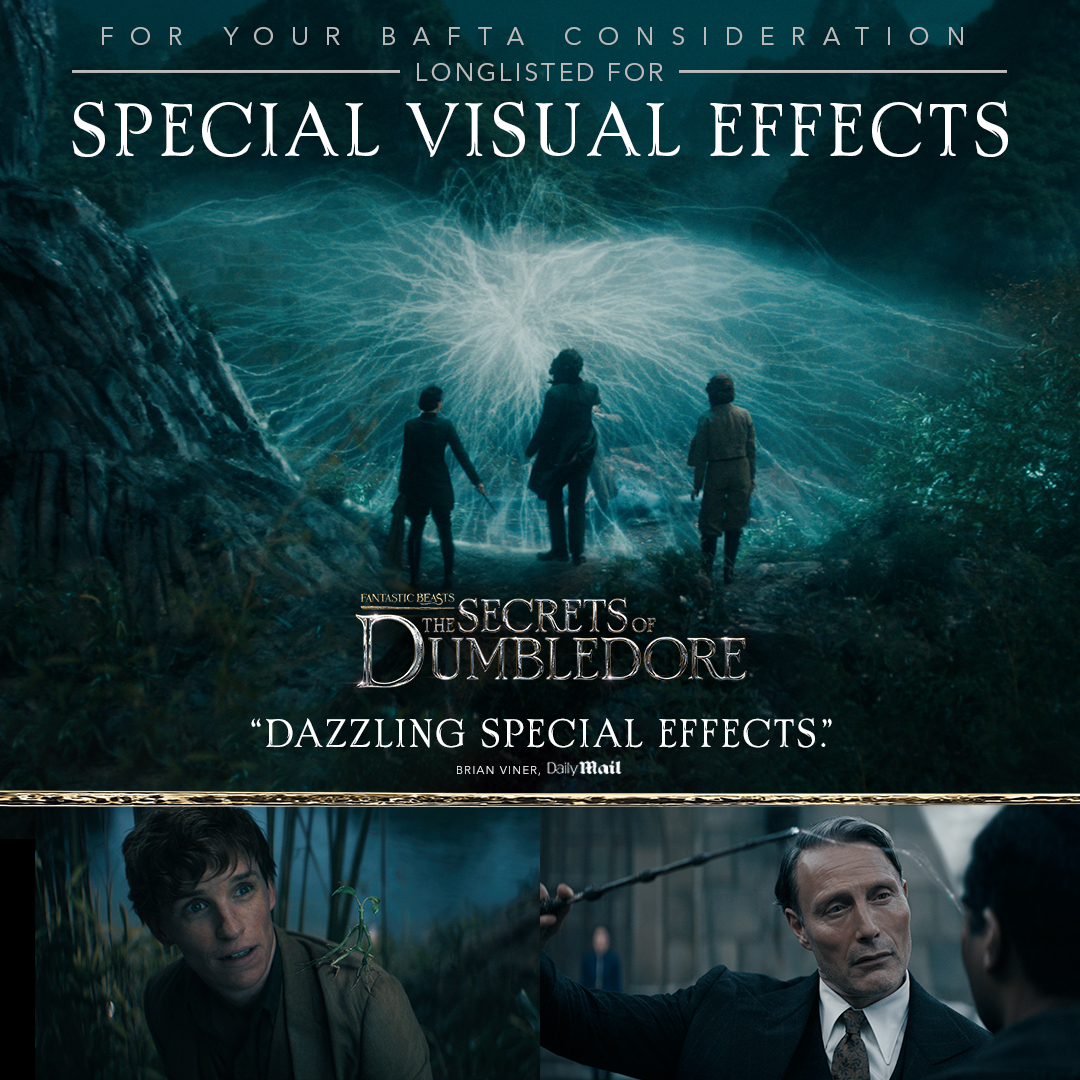 Fantastic Beasts: The #SecretsOfDumbledore has made the BAFTA longlist in the category of Special Visual Effects! ✨ #BAFTAs