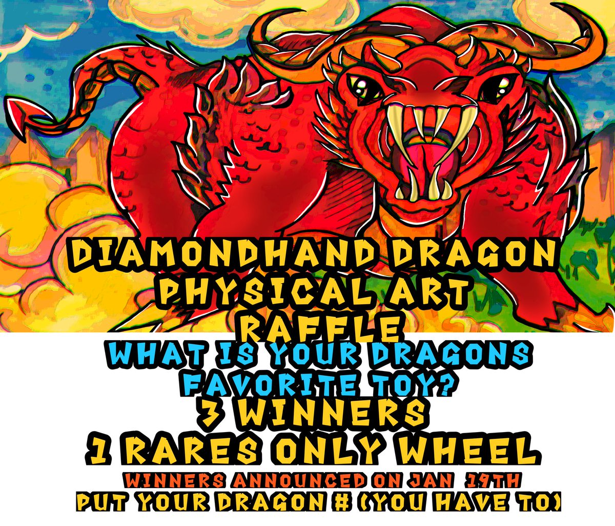 Raffle time ! <a href="/DiamondHDragon/">DiamondHand Dragon NFT</a> 3 winners! What is your Dragons Favortie toy! Put your dragon numbers and tag 3 friends that don’t know about #DiamondHandDragon #NFTs #NFTCommunity #NFTshill ! Win physical artwork of the collection just by being a holder . DiamondHandDragon.net