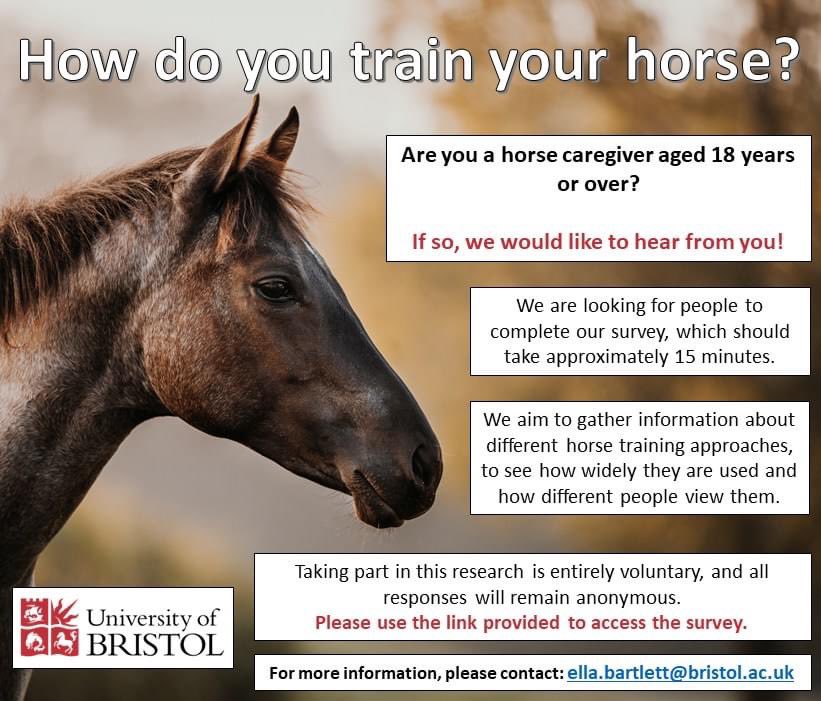 *HORSE TRAINING STUDY*

Are you aged over 18 and a horse caregiver (i.e. own a horse, or have one on loan)? If so, please take part in our survey on horse training!

Takes approx 15 min. All responses are anonymous.

Survey link: svs.onlinesurveys.ac.uk/horse-training… 

Pls share #EquineScience