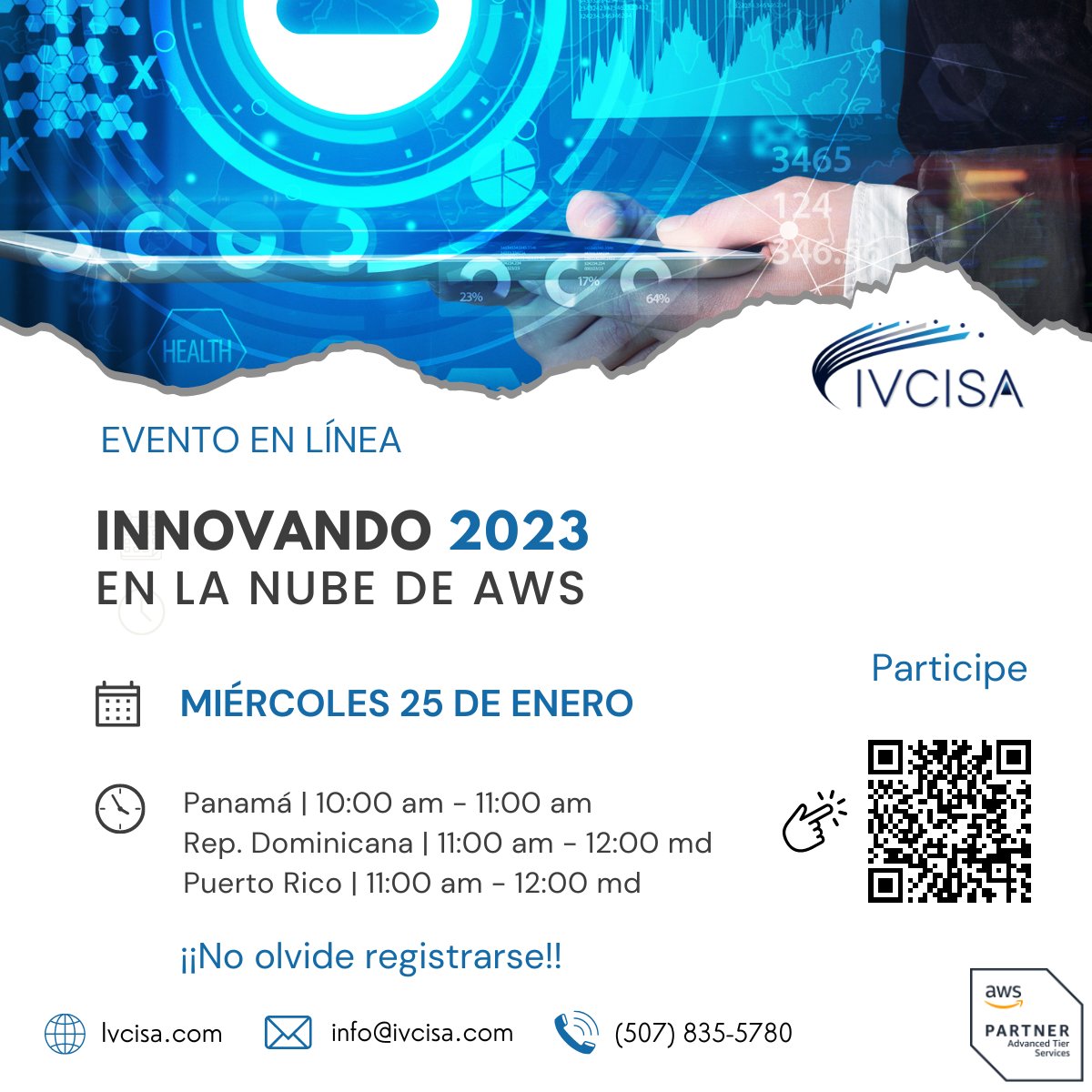 ivcisainc's tweet photo. No olvide acompañarnos este 25 de enero en nuestro primer evento en línea del año: "Innovando 2023 en la nube de AWS", donde conocerá todo lo que AWS tiene proyectado en gestión de datos, seguridad, entre otros.

Actualízate con IVCISA : https://t.co/w9qh39AoY6 https://t.co/cEOP7ZJtO1