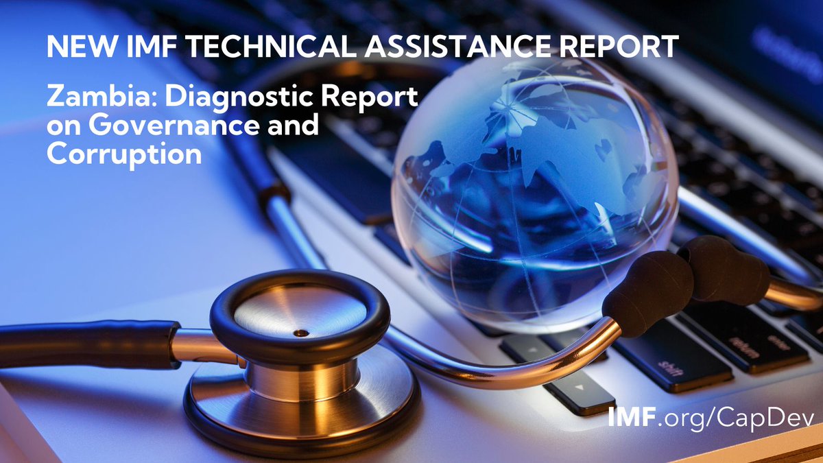 OUT NOW: New IMF technical assistance report for Zambia presents findings from a diagnostic assessment on governance weaknesses and corruption vulnerabilities in macroeconomically critical priority areas. 📚👇 imf.org/en/Publication… #IMFCapDev