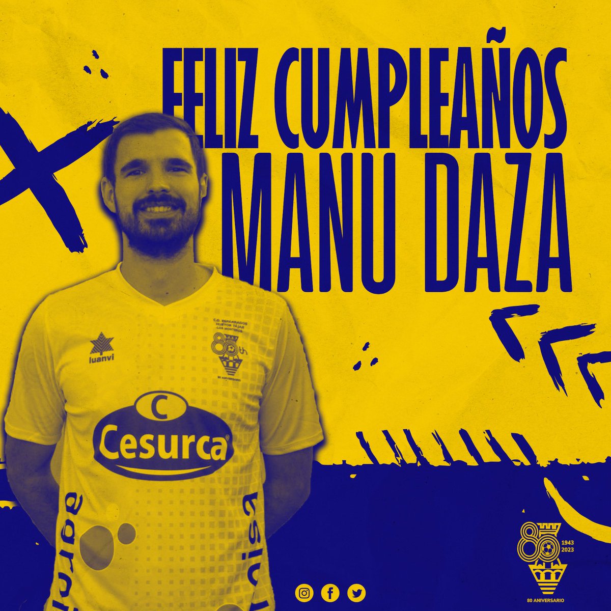 🎂FELIZ CUMPLEAÑOS🎉

MÁXIMO goleador del club⚽️, jugador con más partido jugados en el club🔝, CAPITÁN 👨🏽‍✈️ del equipo, jugador insignia 🎖… poco le queda ya por conseguir🤯

💛Que sean muchos más años juntos💙

‼️Que sigas muchos años siendo nuestro LIDER, <a href="/mdazaruiz/">Manu Daza</a> ‼️