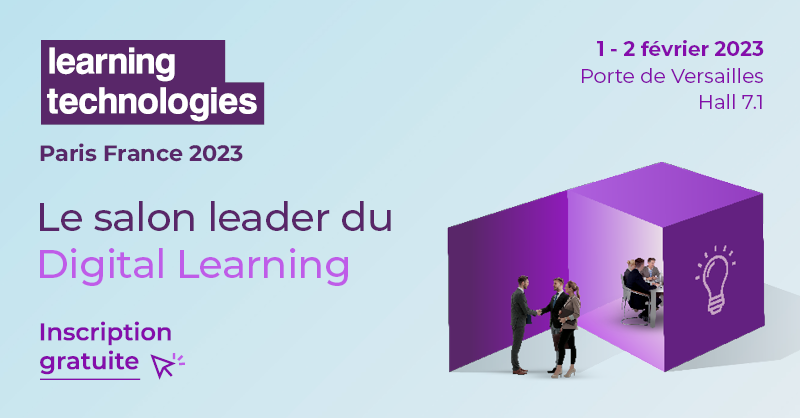 LearnTechFR's tweet photo. Ne manquez pas le salon leader du Digital Learning en France, Learning Technologies France 2023, les 1er et 2 février 2023 à Paris, Porte de Versailles, Hall 7.1.