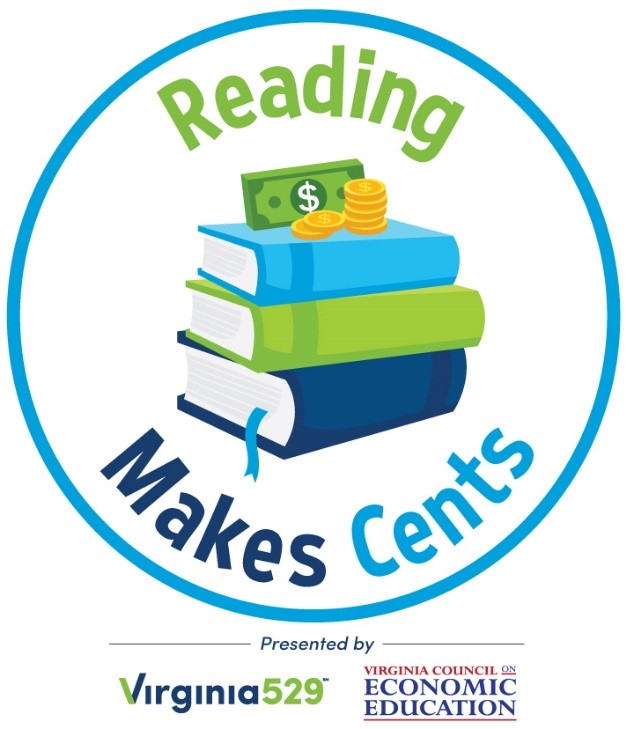 Parents- do you want to win $529 for your student's college fund?  Check out the Reading Makes Cents program!   To participate read (or listen to, or watch a video!) 5 books as explained on the Reading Challenge form. Full information are available at ReadingMakesCents.com