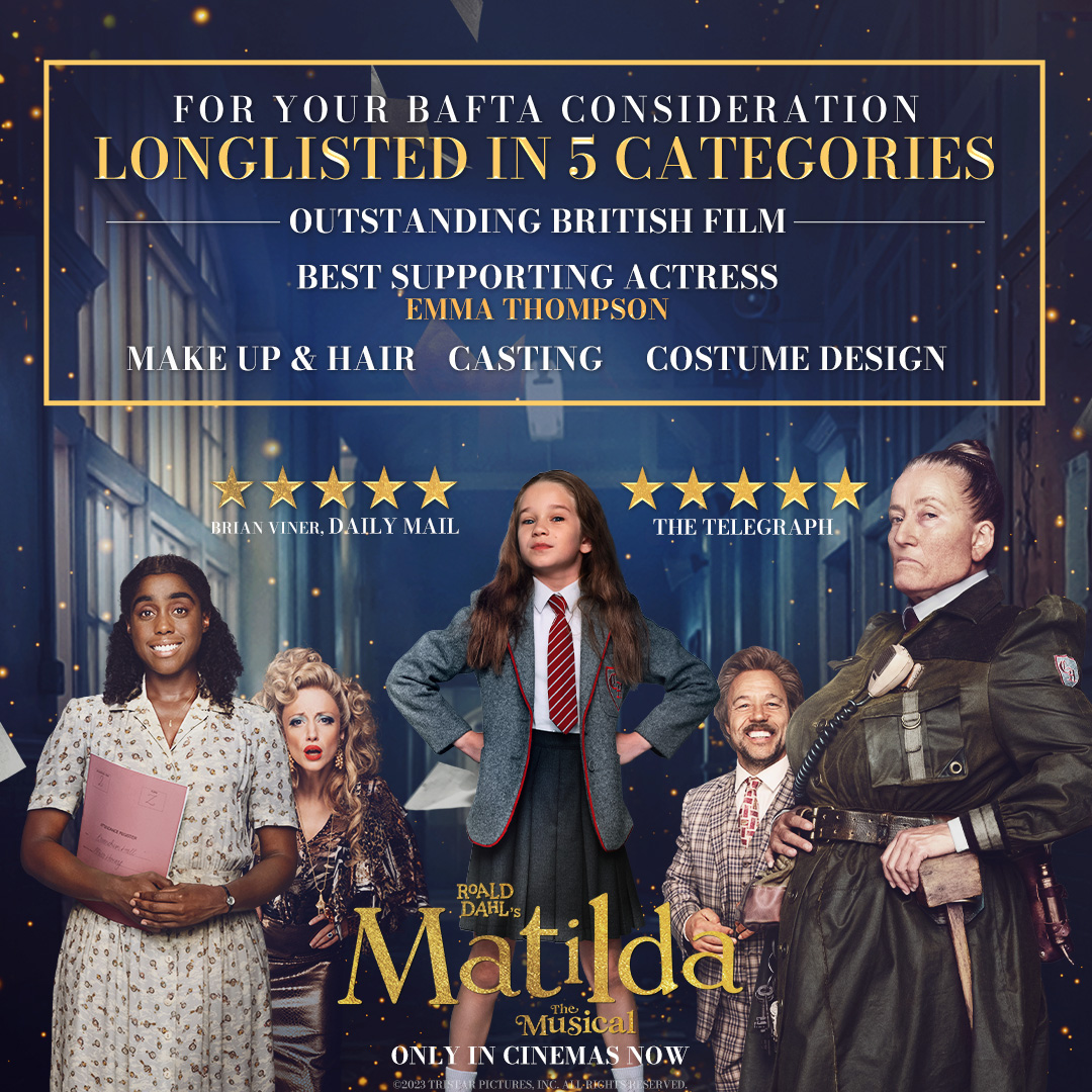 Roald Dahl's Matilda The Musical has made the <a href="/BAFTA/">BAFTA</a> longlist in 5 categories including Outstanding British Film and Best Supporting Actress for Emma Thompson. 🙌🤩 #MatildaMovie #BAFTAs

Book your tickets: sonypictures.co.uk/movies/roald-d…