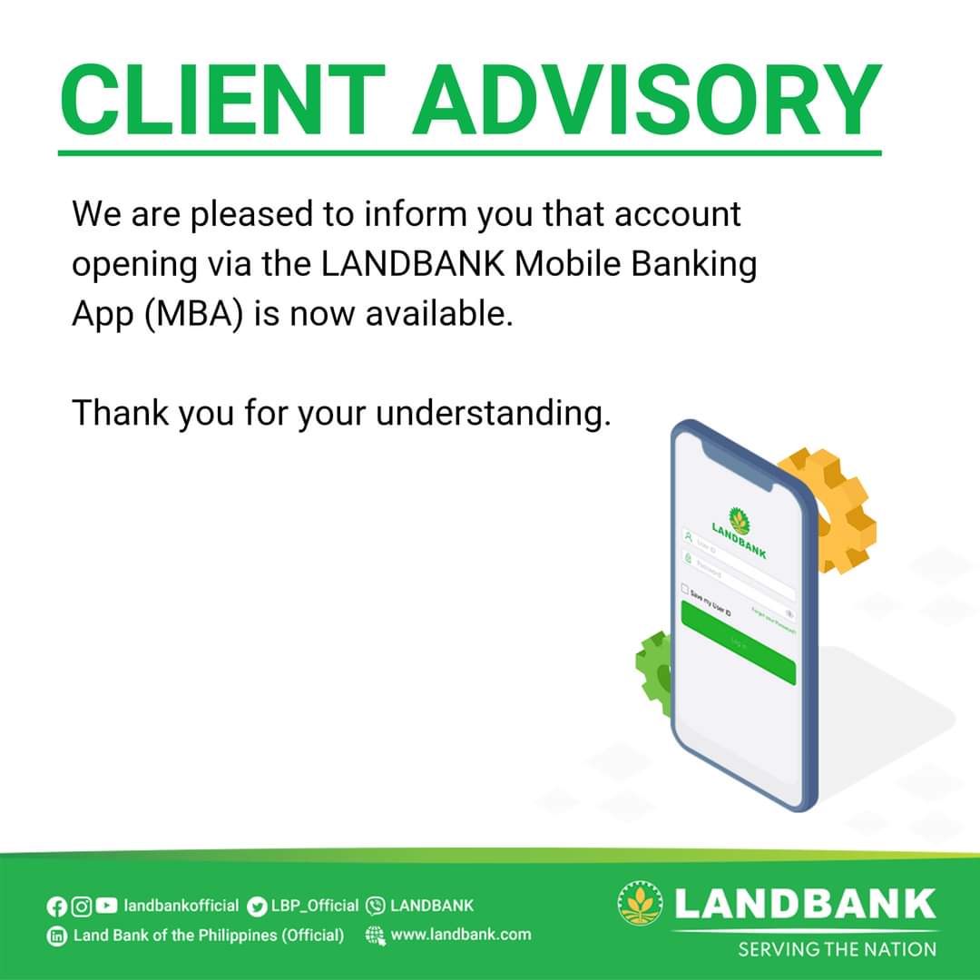 #LANDBANKClientAdvisory

We are pleased to inform you that account opening via the LANDBANK Mobile Banking App (MBA) is now available.

Thank you for your understanding.