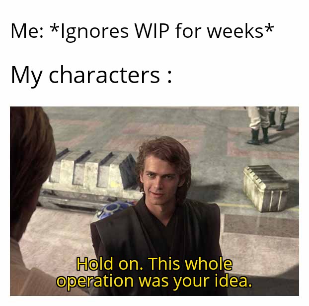 writers_woes's tweet photo. Well, things happened and...

#authorsoftwitter #writersoftwitter #writerscommunity #writingcommunity #writerslift #followforfollow #followback https://t.co/gTEYbtbD6c