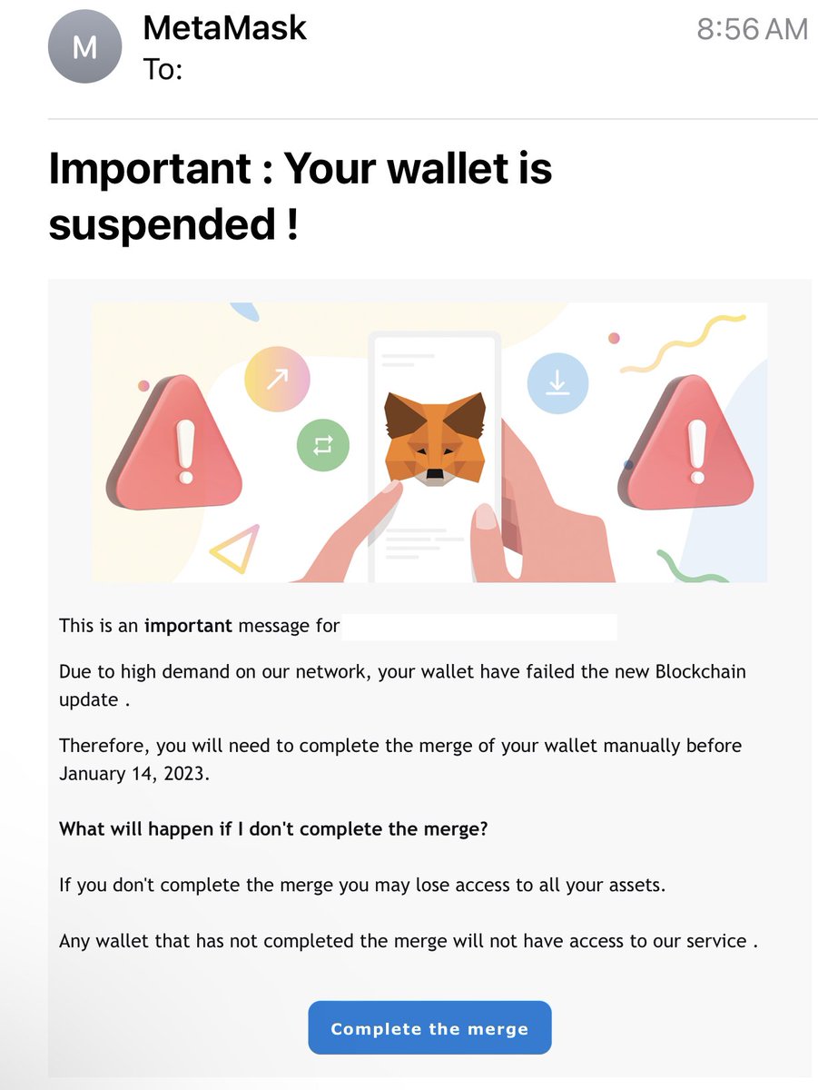 BoringSecurity's tweet photo. 🚨🚨𝐒𝐂𝐀𝐌 𝐀𝐋𝐄𝐑𝐓🚨🚨

Been seeing reports of similar e-mails getting received by users today. No wallet provider will ever force an action like this. https://t.co/RaC5Ln3wdq