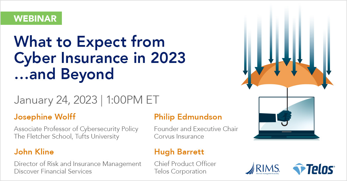 telosnews's tweet photo. What a difference a year makes! In 2022, cyber insurance became a C-level issue for organizations. Our webinar on Jan 24 will help you understand what to expect from cyber insurance in 2023 and beyond. 
FREE with code "RIMSTELOS50" here: https://t.co/Xbkg7IHN34

@RIMSorg https://t.co/d4cOk5Au92