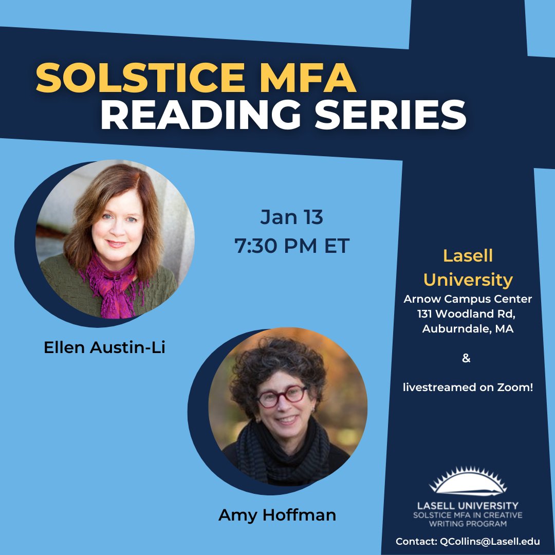 UPDATED LINEUP for our reading tomorrow night: our Evening Reading Series @LasellUniv featuring @EllenAustinLi and Amy Hoffman! Masks required.

Book sales courtesy of @booksmithtweets!

Can't attend in person? Register for the livestream here: lasell.zoom.us/meeting/regist…