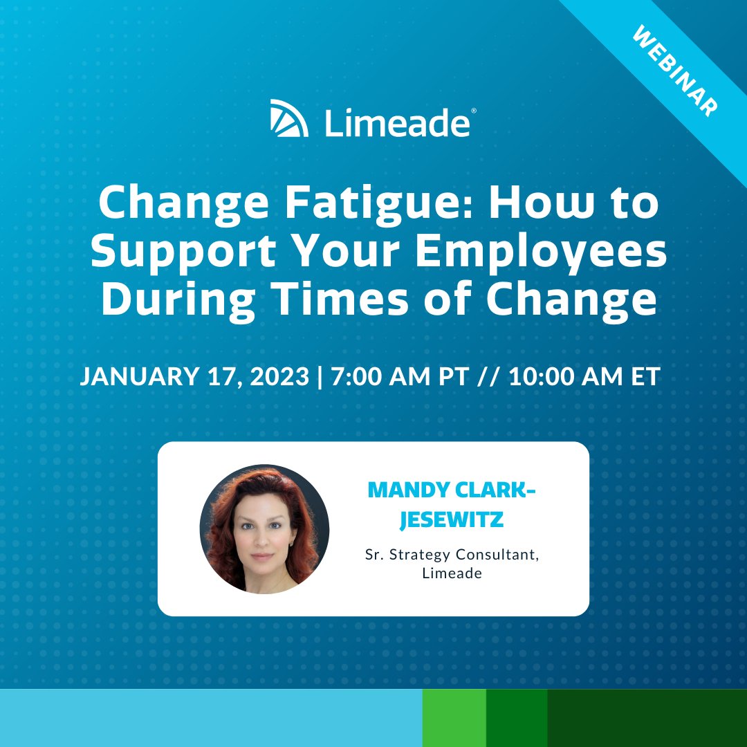 Join Limeade and HRD Connect on 1/17 for a panel discussion on change fatigue. Learn from HR professionals how they have addressed change fatigue in their organizations. Register here: bit.ly/3GHOAMR

 #HRLeaders #FutureofWork #EmployeeEngagement