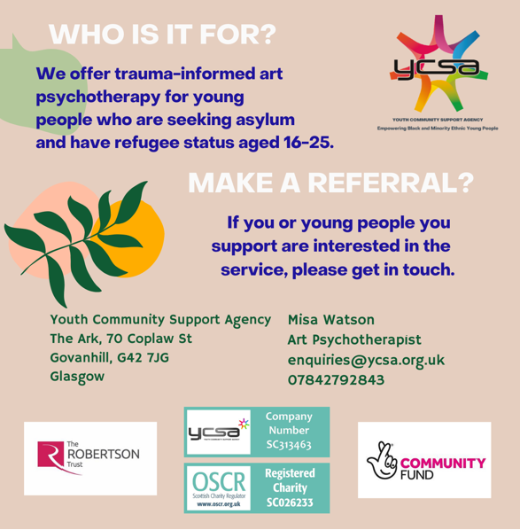 We offer trauma-informed Art therapy for young people seeking asylum &amp; with refugee status, 16-25 at YCSA 70 Coplaw St G42 7JG. 
If you or young people you know are interested contact misawatson@ycsa.org.uk 07842792843 for info
#ArtTherapy #TherapyGlasgow #RefugeesGlasgow #BAME
